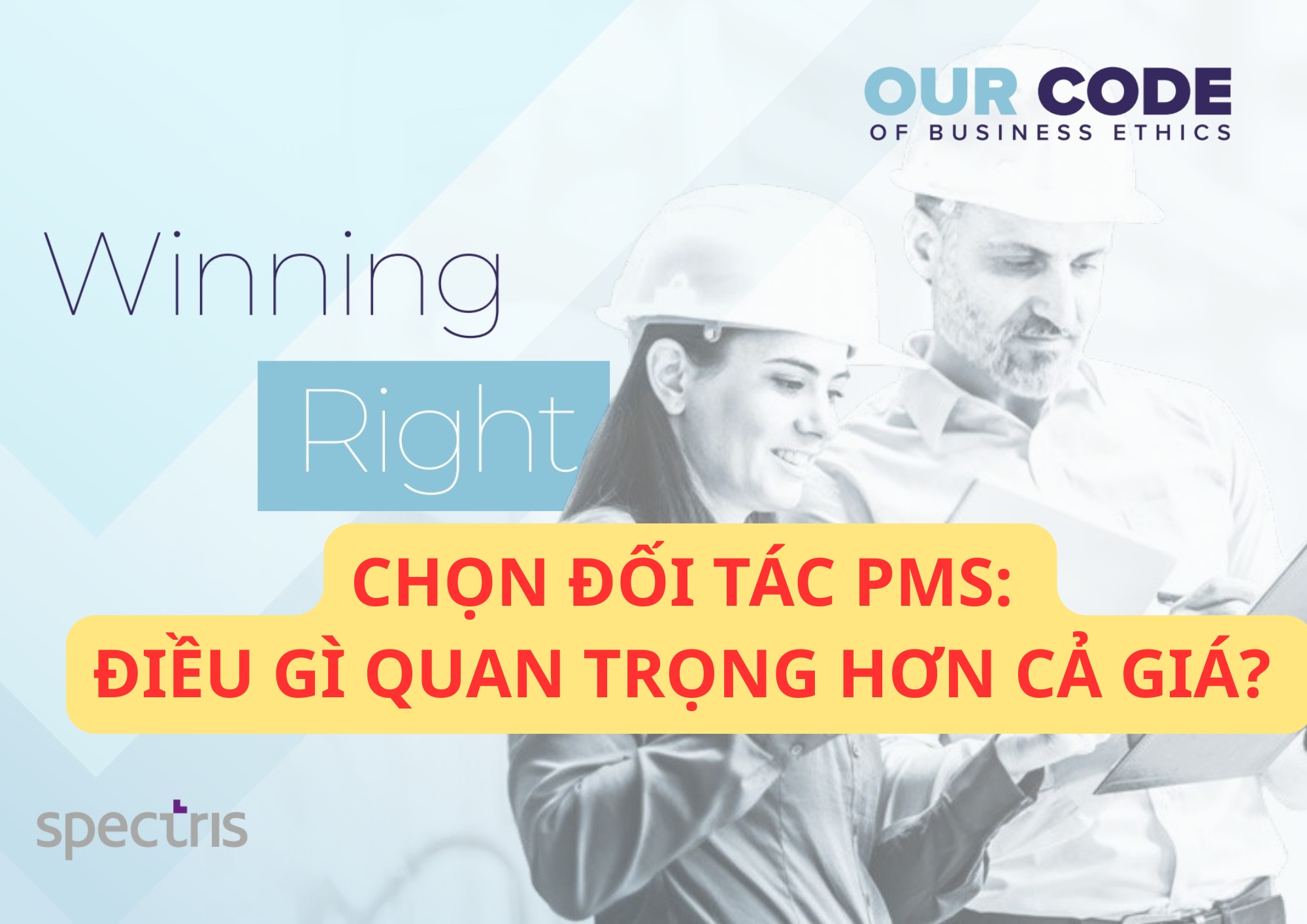 CHỌN ĐỐI TÁC PMS: ĐIỀU GÌ QUAN TRỌNG HƠN CẢ GIÁ? 